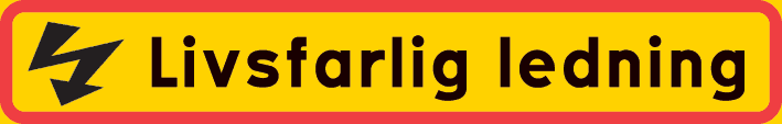 Livsfarlig ledning